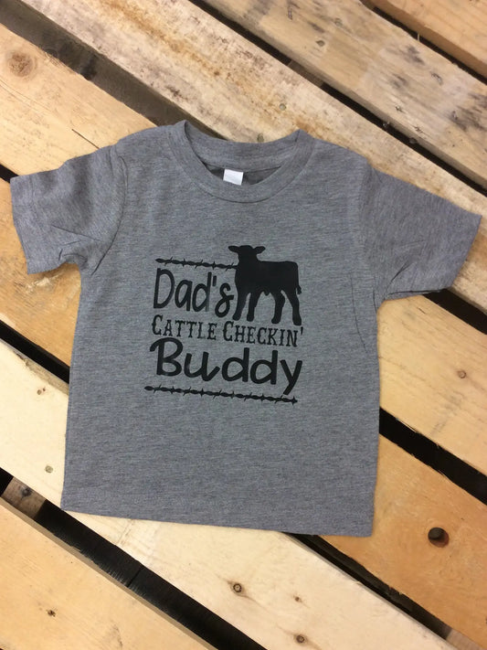 Dad's Cattle Checkin' Buddy Baby/Toddler Tee