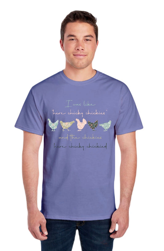 Here Chicky Chicky Shirt