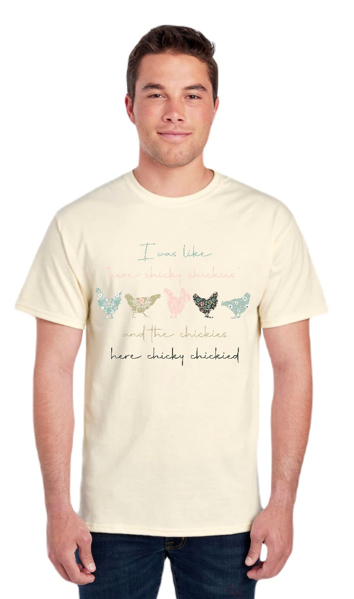 Here Chicky Chicky Shirt
